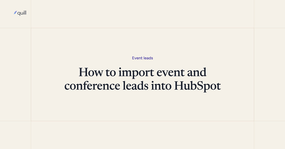 How to import event and conference leads into HubSpot