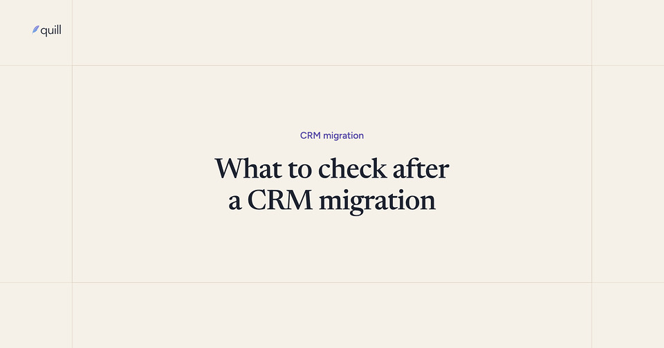 What to check after a CRM migration